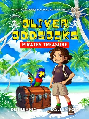 cover image of Oliver Oddsocks Pirates Treasure